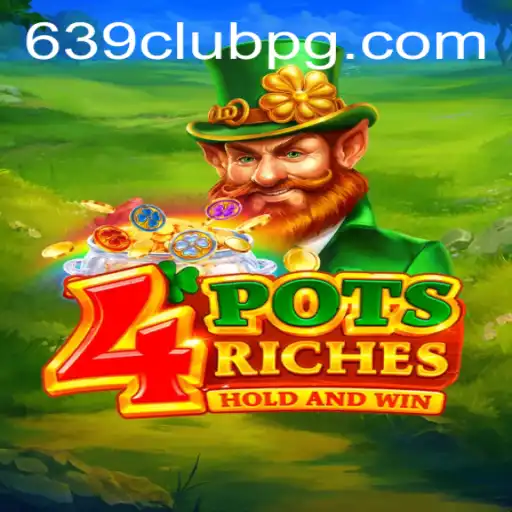 Exciting Adventures Await With 4potsriches at 639Club