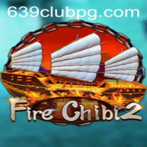 Discover the Thrilling World of FireChibi2: A Unique Gaming Experience at 639Club