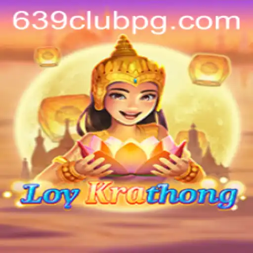 The Captivating World of LoyKrathong and the Exciting 639Club