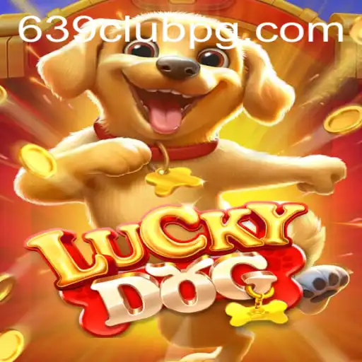LuckyDog: Exploring the Exciting World of 639Club
