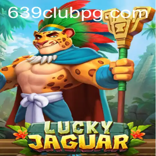 Unveiling LuckyJaguar: The Thrilling Experience at 639Club