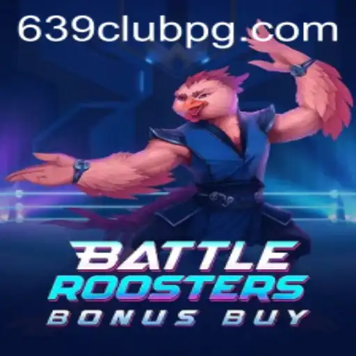 Exploring the Excitement of BattleRoostersBonusBuy at 639Club
