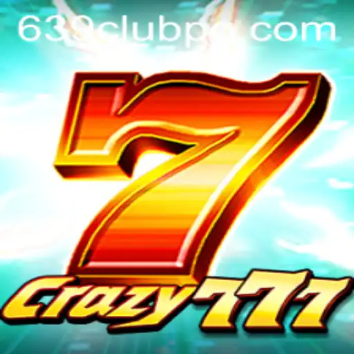 Crazy777: The Thrilling Adventure of 639Club