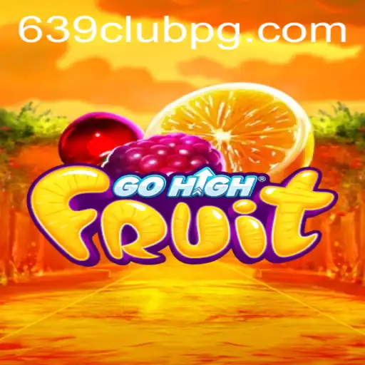 Discover the Exciting World of GoHighFruit and 639Club