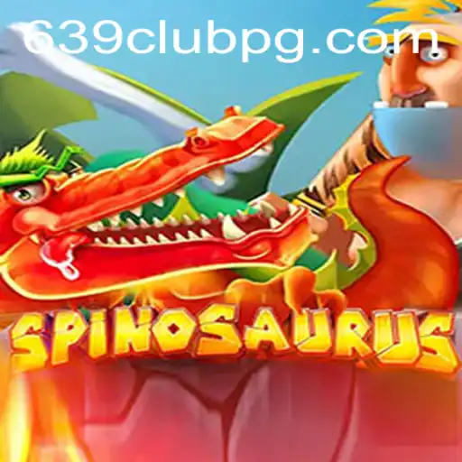 The Thrill of Spinosaurus: Unveiling the Game at 639Club